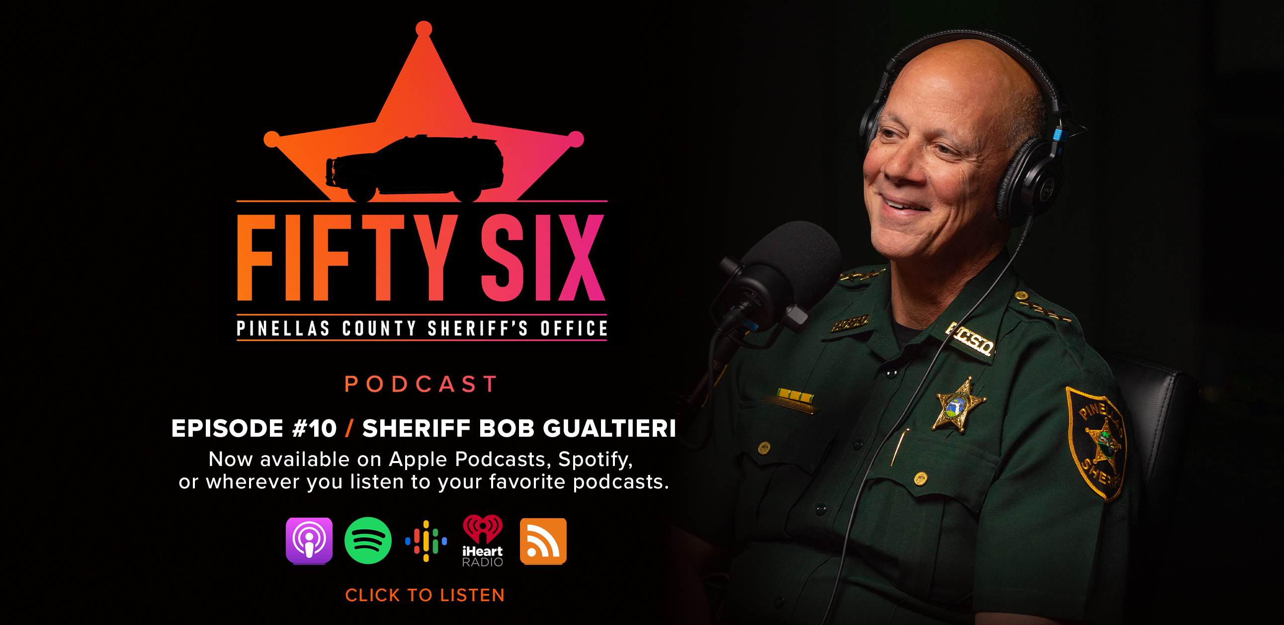 56 Podcast, Episode 10 Sheriff Bob Gualtieri, now available wherever you listen to your favorite podcasts.